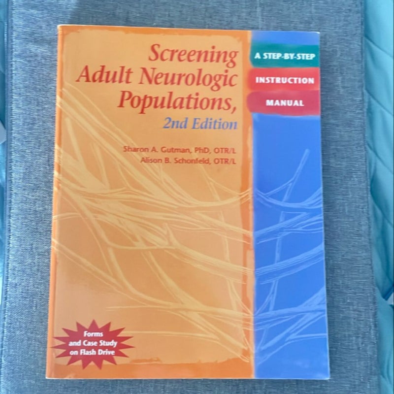 Screening Adult Neurologic Populations: A Step-By-Step Instruction Manual