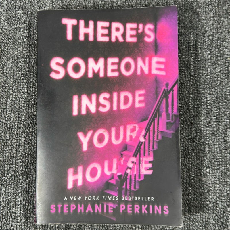 There's Someone Inside Your House