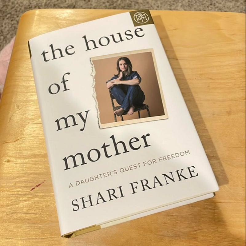 The House of My Mother