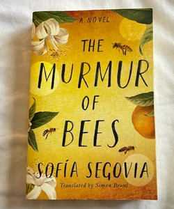 The Murmur of Bees