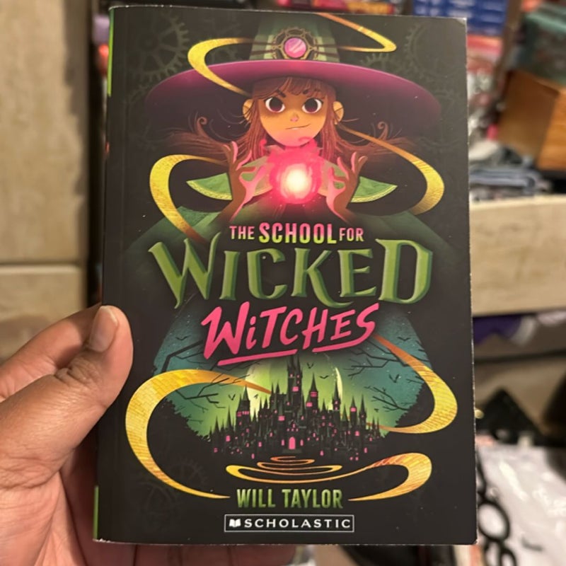 The School for Wicked Witches