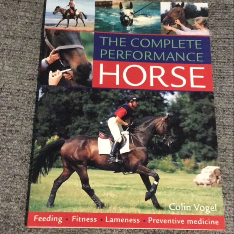 The Complete Performance Horse