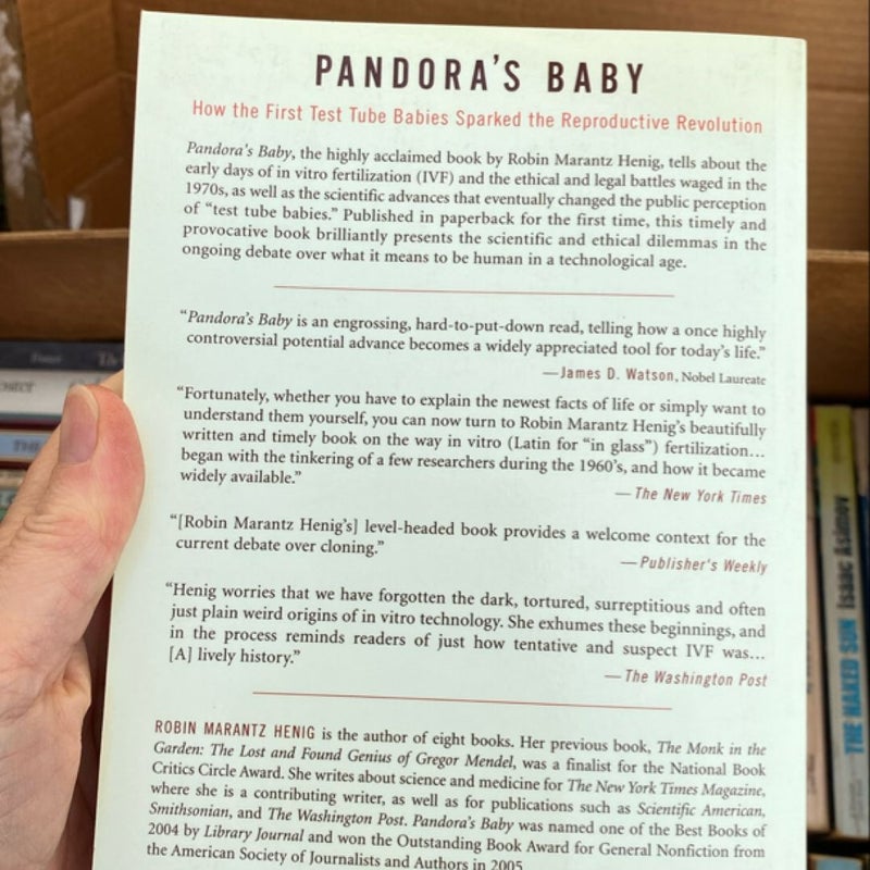 Pandora's Baby: How the First Test Tube Babies Sparked the Reproductive Revolution