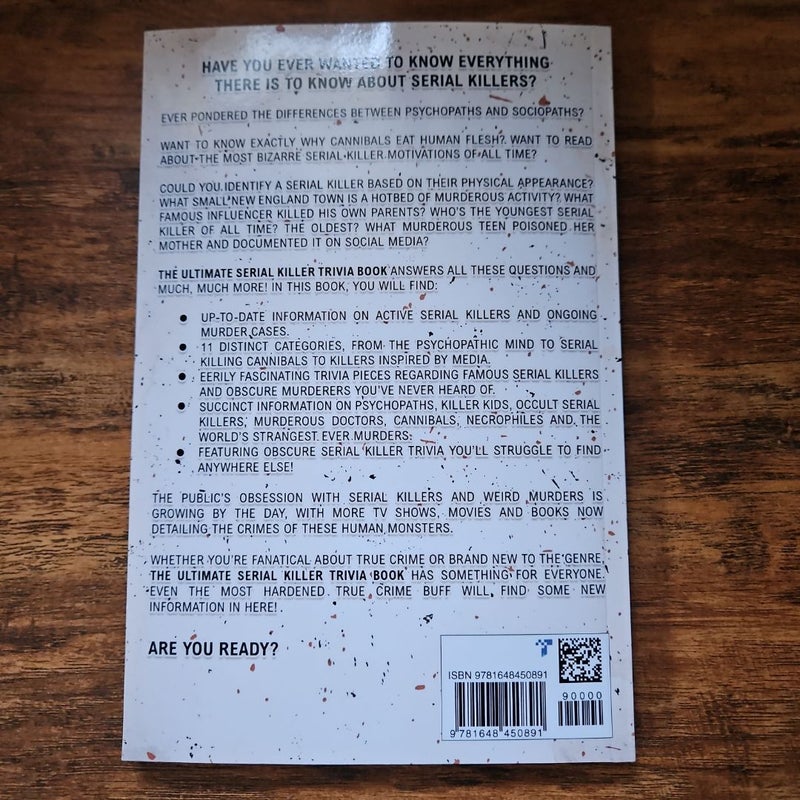 The Ultimate Serial Killer Trivia Book