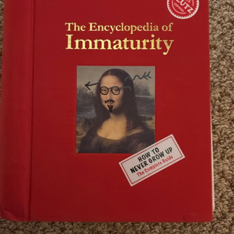 The Encyclopedia of Immaturity
