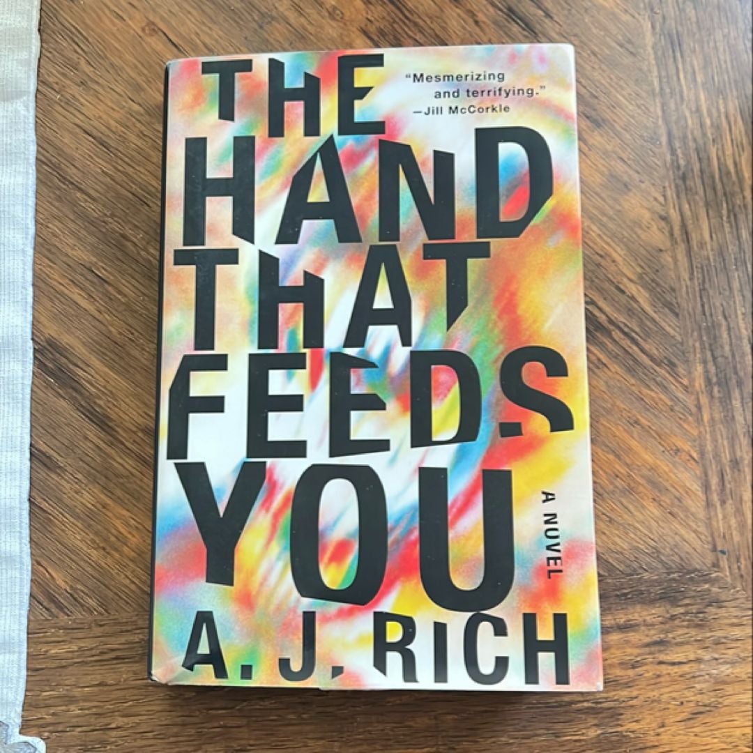 The Hand That Feeds You