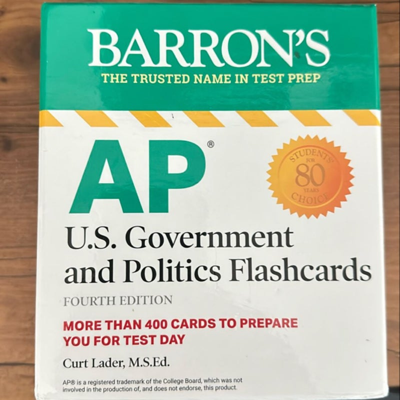 AP U. S. Government and Politics Flashcards, Fourth Edition:up-To-Date Review + Sorting Ring for Custom Study