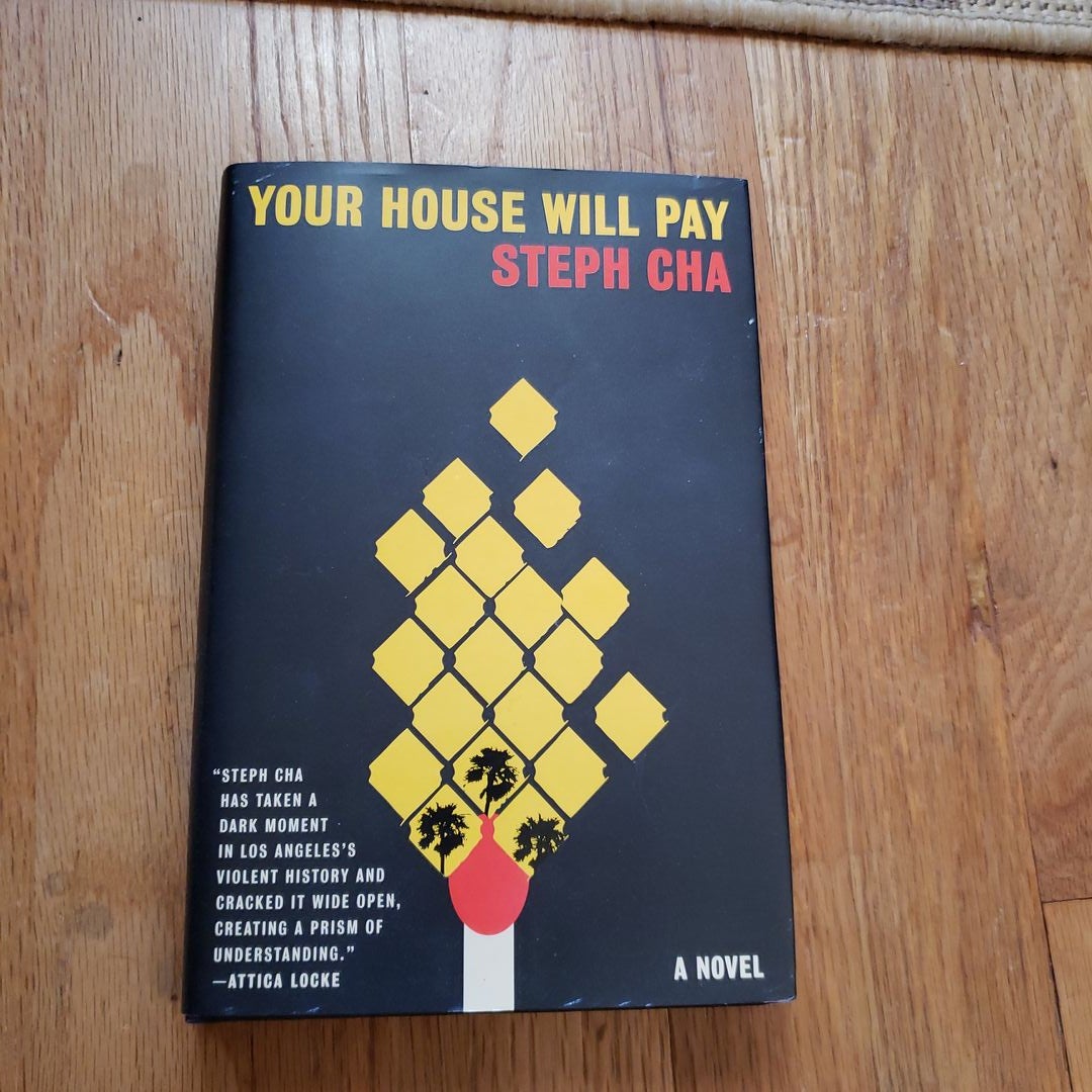 Your House Will Pay by Steph Cha Hardcover Pangobooks