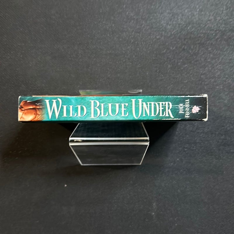 Wild Blue Under
