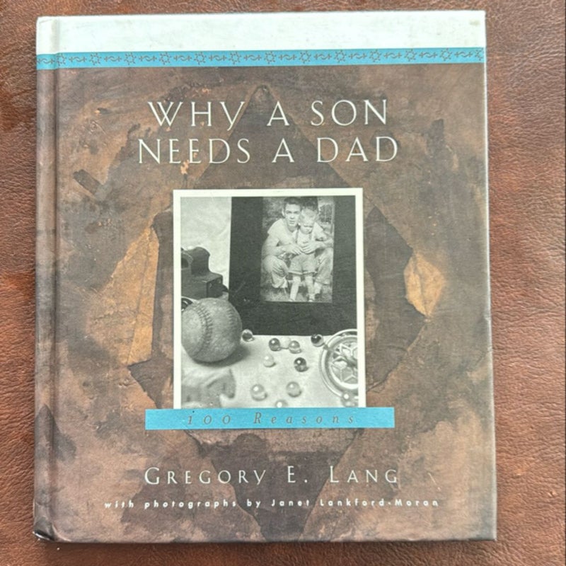 Why a Son Needs a Dad