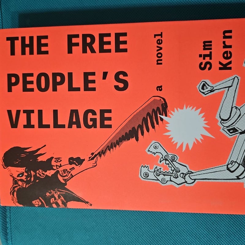 The Free People's Village