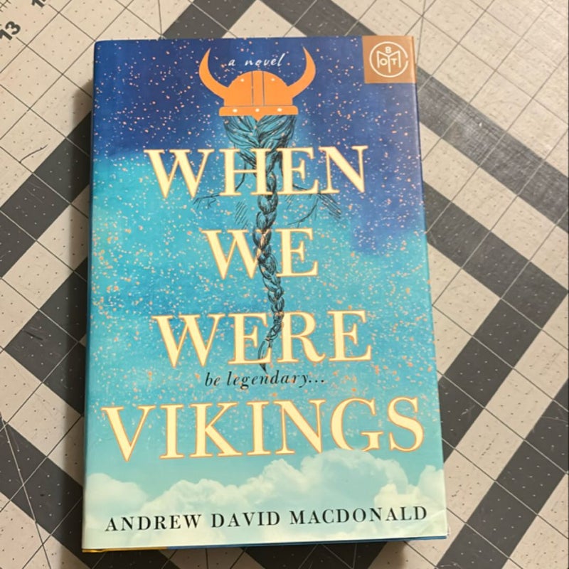 When We Were Vikings BOTM edition