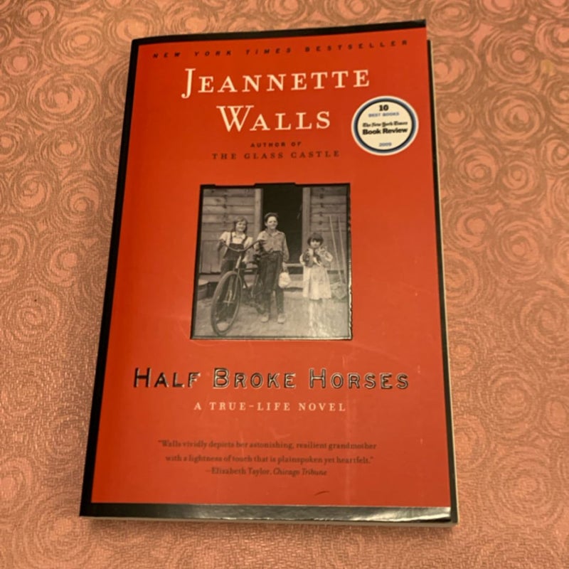 Half Broke Horses