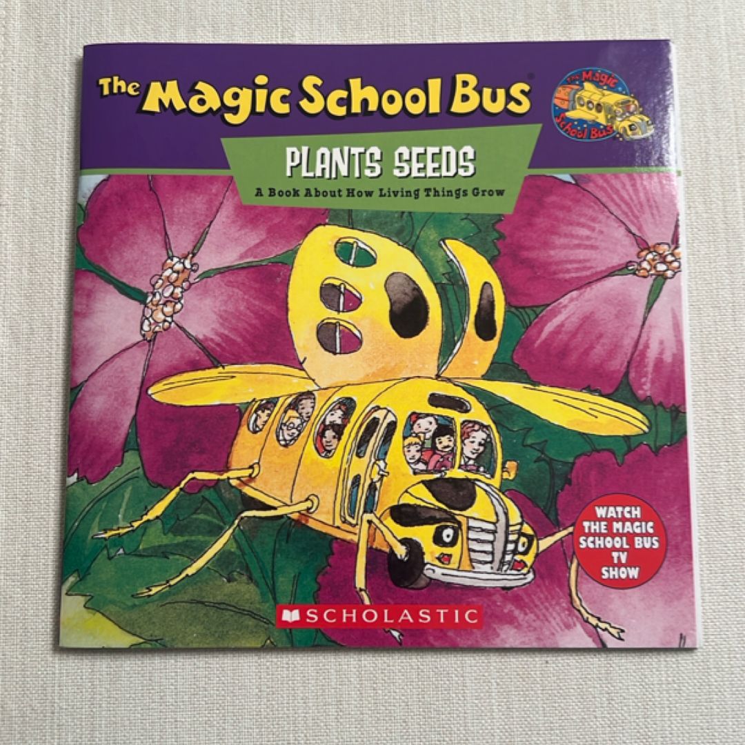 The Magic School Bus Plants Seeds