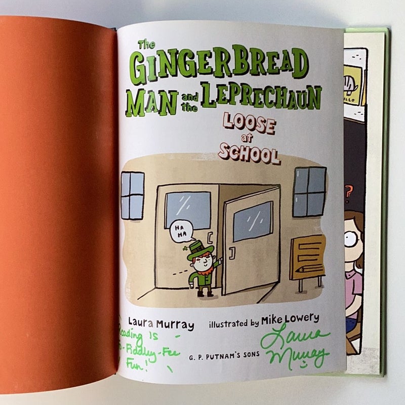 The Gingerbread Man and the Leprechaun Loose at School Signed by Author Laura Murray