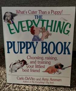 The Everything Puppy Book