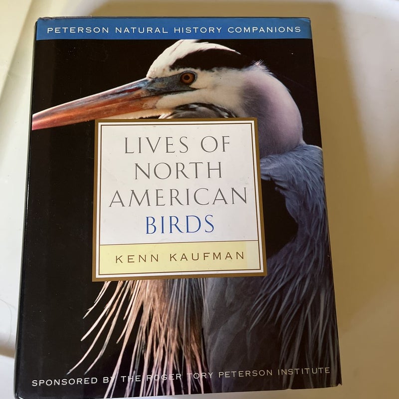 Lives of North American Birds