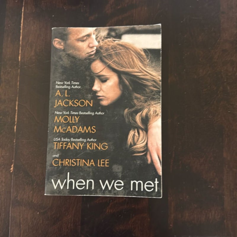 When We Met