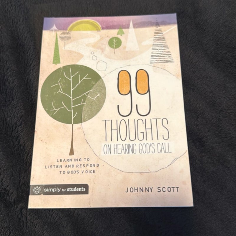 99 Thoughts on Hearing God's Call