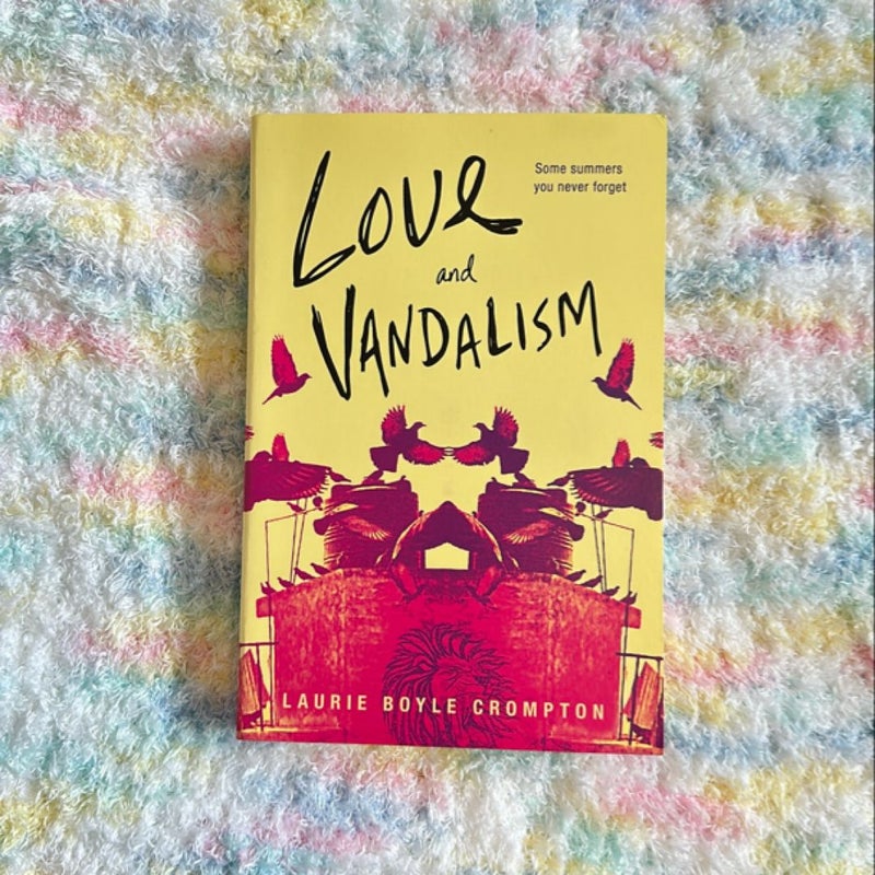 Love and Vandalism