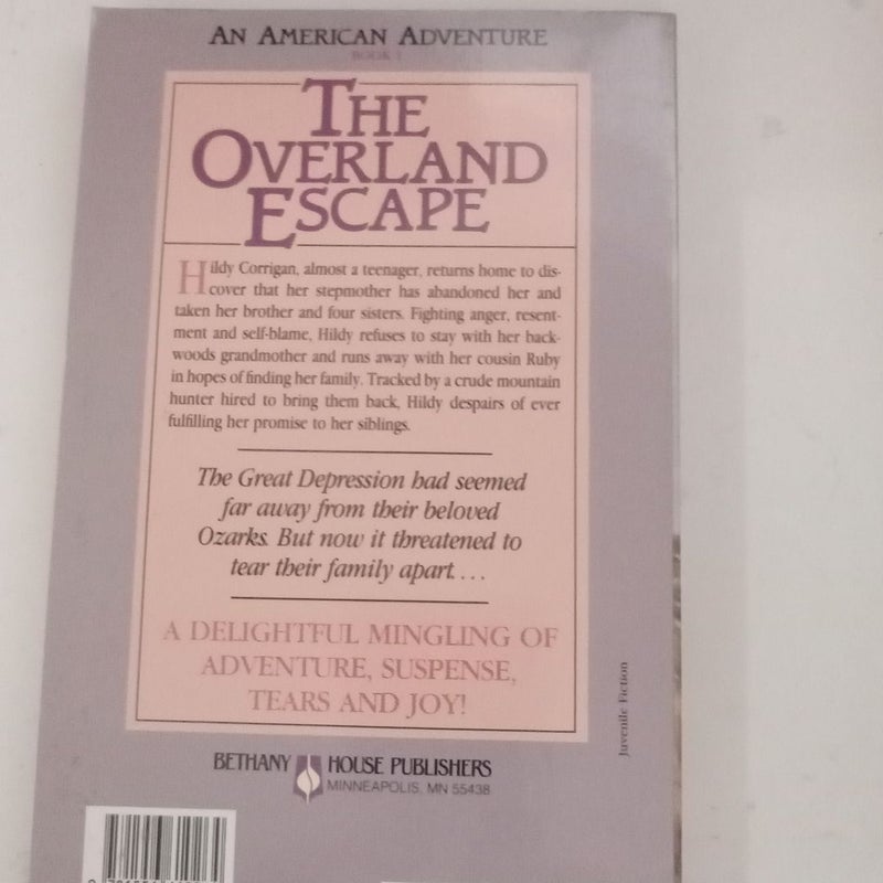 The Overland Escape