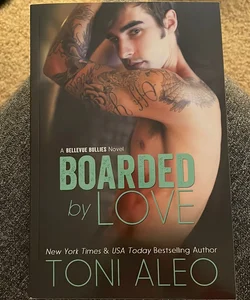 Boarded by Love (signed by the author)