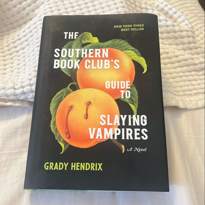 The Southern Book Club's Guide to Slaying Vampires