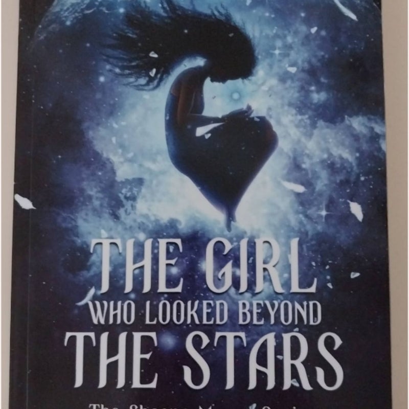 The Girl Who Looked Beyond the Stars