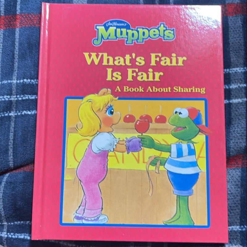 Muppets What’s Fair is Fair