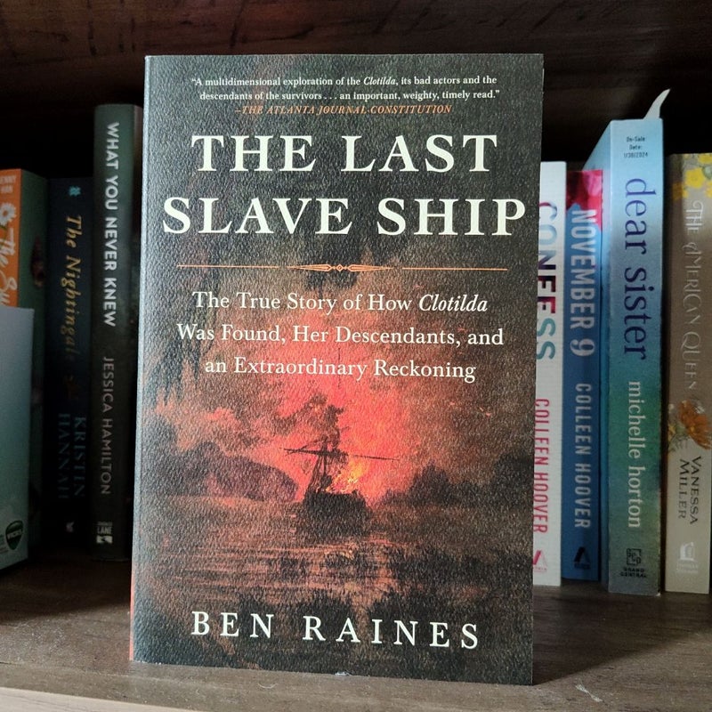 The Last Slave Ship