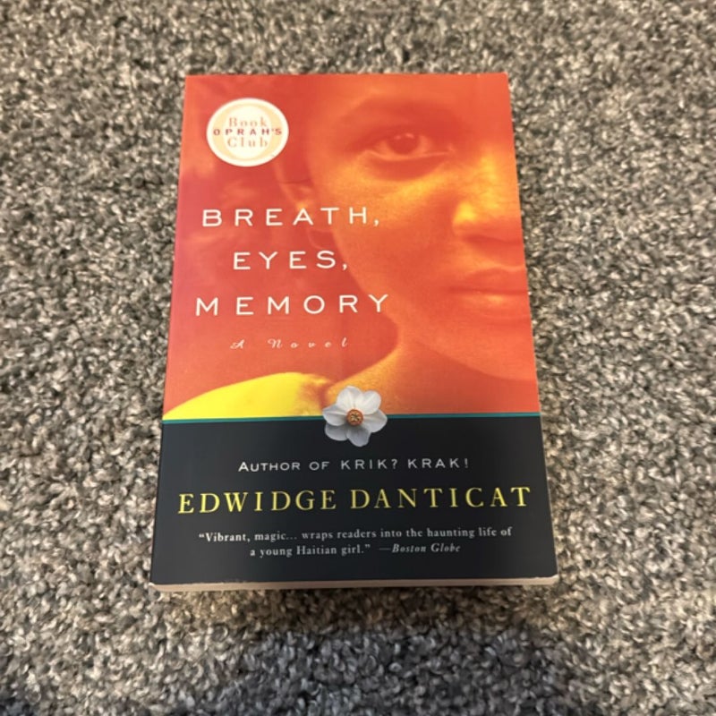 Breath, Eyes, Memory
