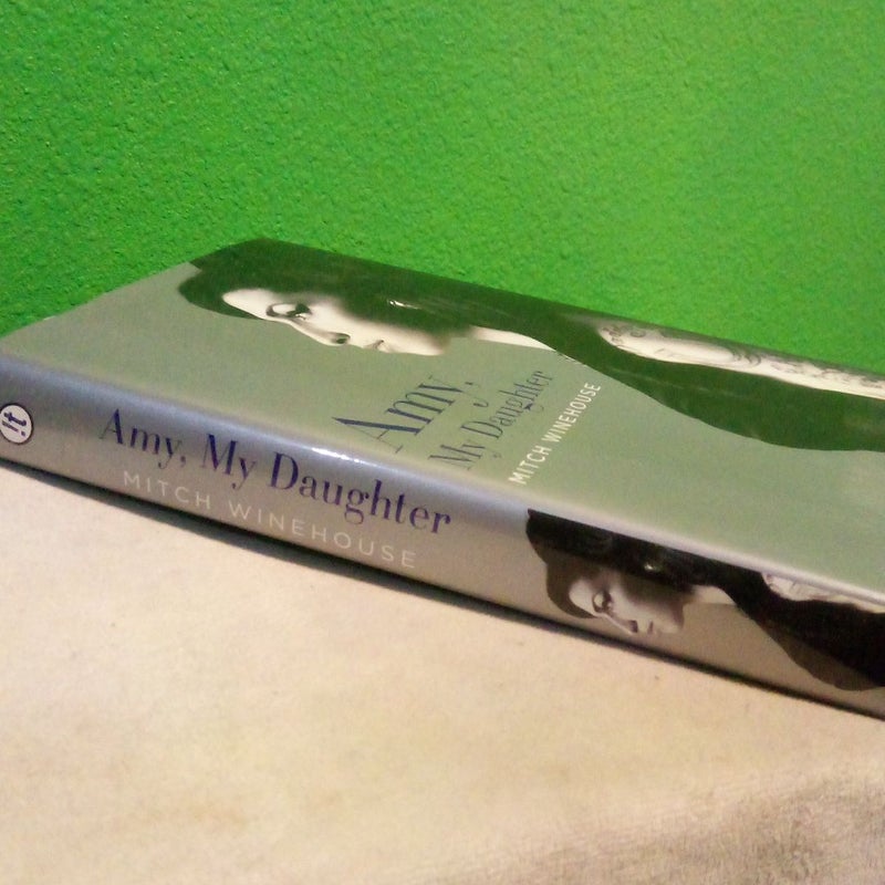 Amy, My Daughter - First U.S. Edition