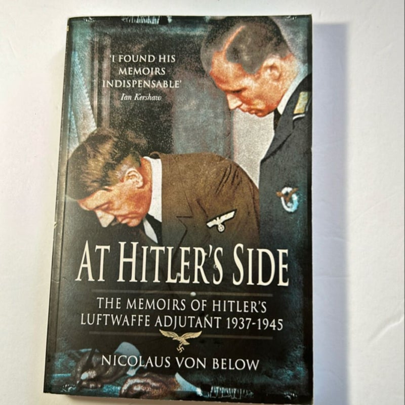 At Hitler's Side