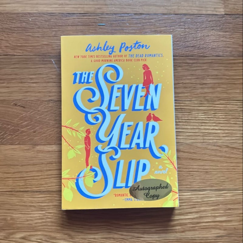 The Seven Year Slip