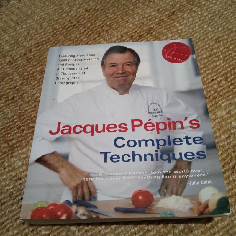 Jacques Pépin's Complete Techniques