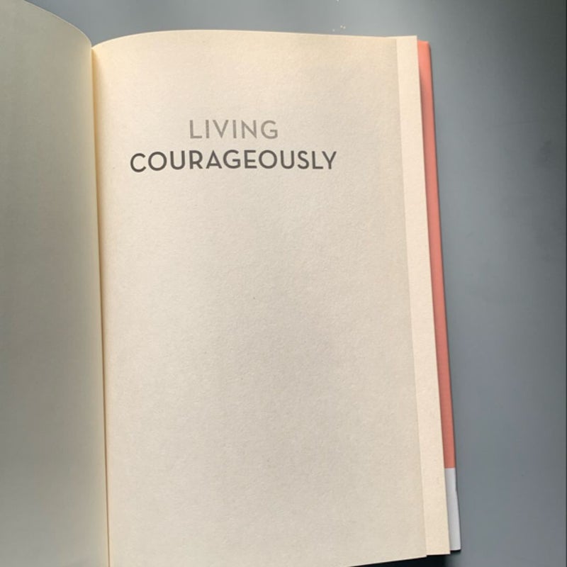 Living Courageously