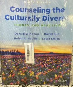 Counselling and culturally diverse theory and practice 