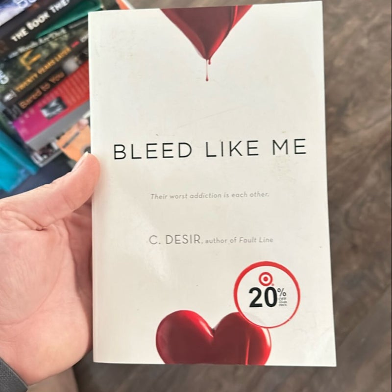 Bleed Like Me