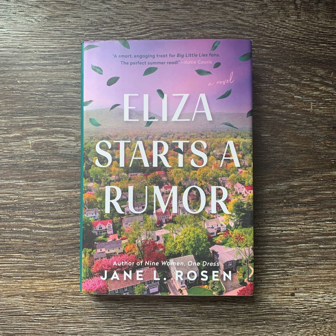 Eliza Starts a Rumor