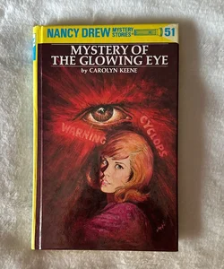 Nancy Drew #51: Mystery of the Glowing Eye