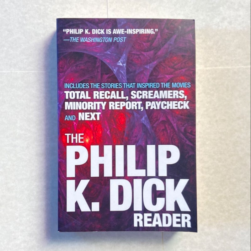 The Philip K. Dick Reader