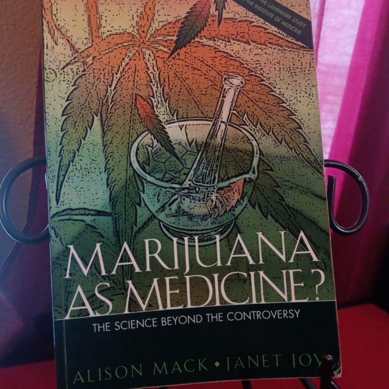Marijuana As Medicine?