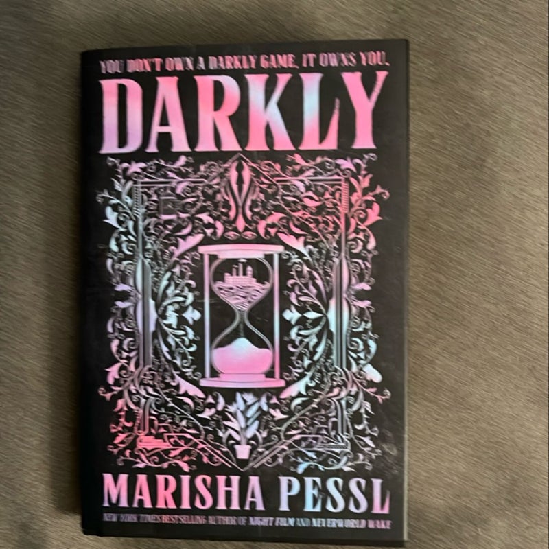 Darkly