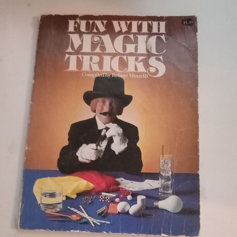 Fun With Magic Tricks