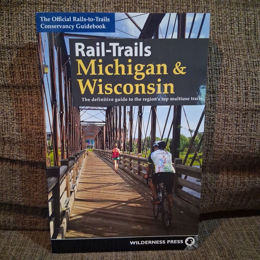 Rail-Trails Michigan and Wisconsin