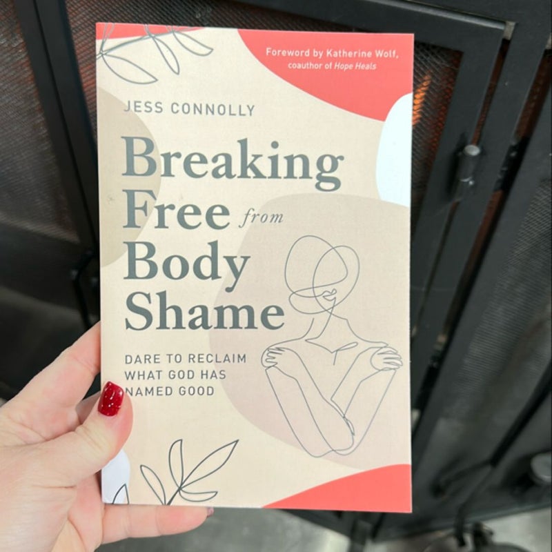 Breaking Free from Body Shame