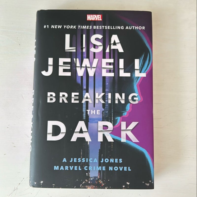 Breaking the Dark: a Jessica Jones Marvel Crime Novel