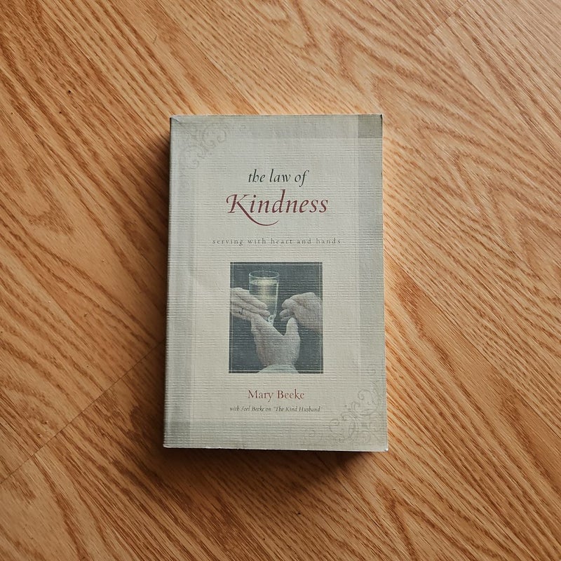 The Law of Kindness