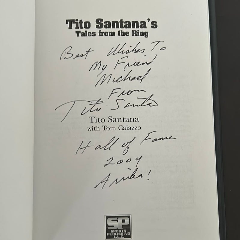Tito Santana's Tales from the WWF (signed)