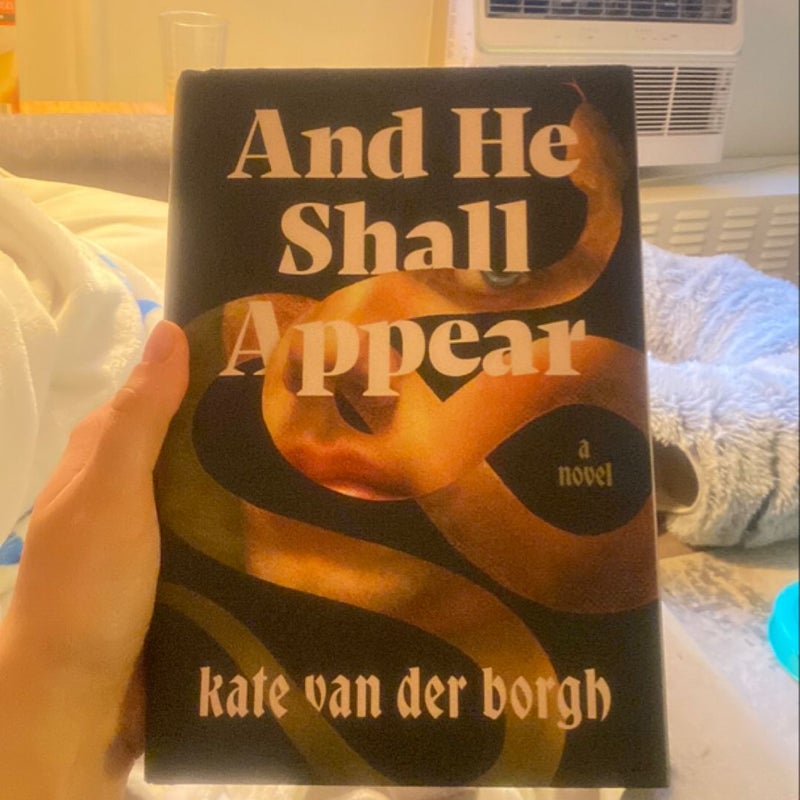 And He Shall Appear